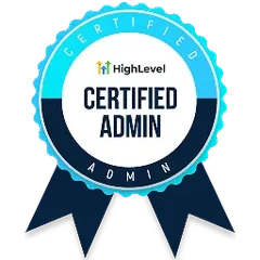 HighLevel Certified Admin (Certification), HighLevel