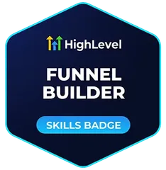 Funnel Builder (Skills badge), HighLevel